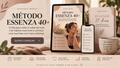Método Essenza 40+/21 Dias de Autocuidado e Bem-Estar
